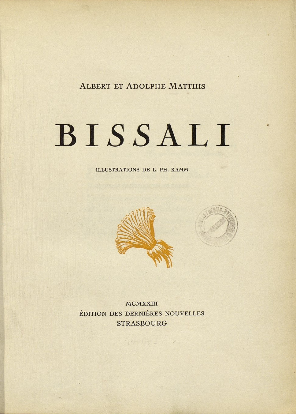 Bissali / Albert et Adolphe Matthis